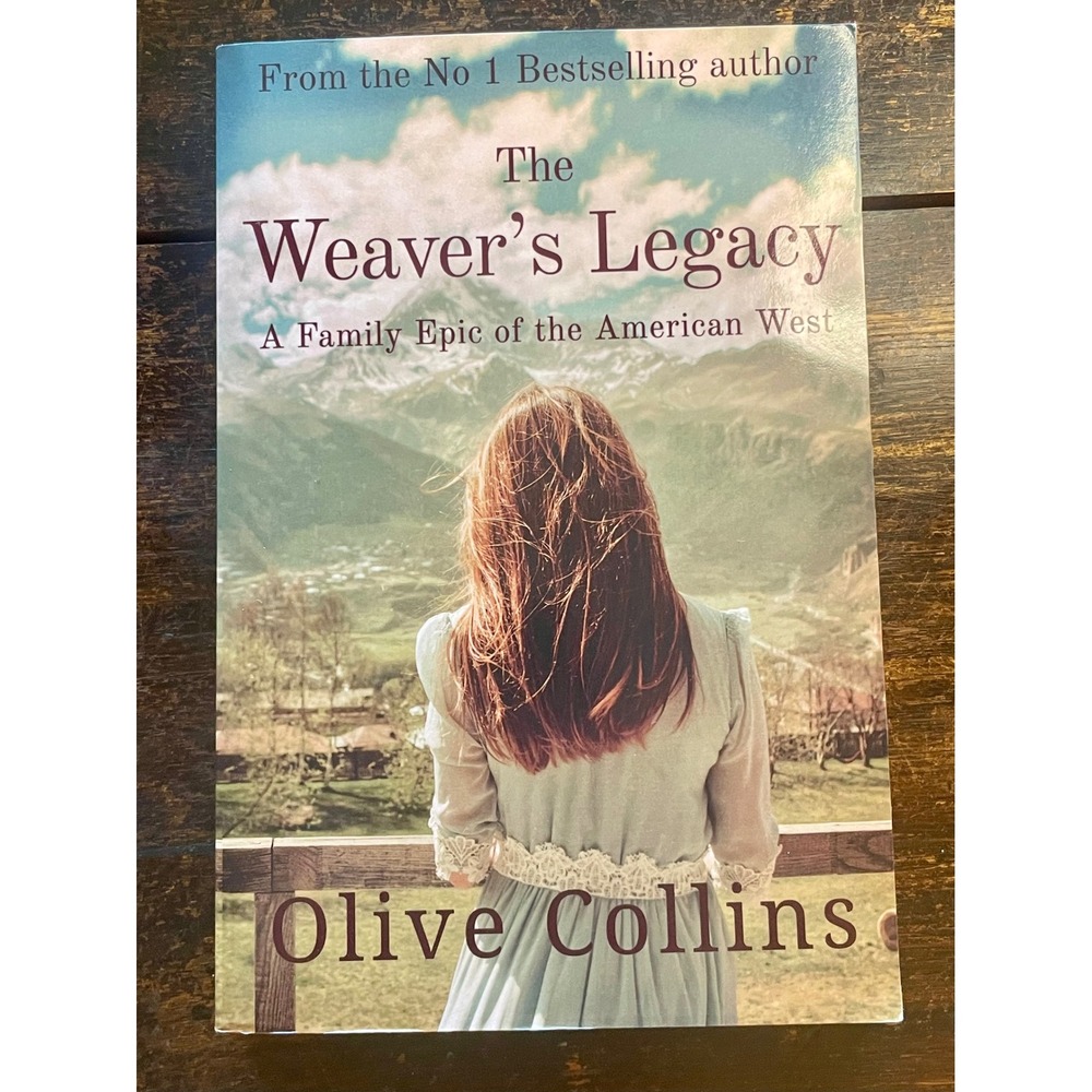 The Weaver's Legacy: A Family Epic of the American West, Collins Paperback Book